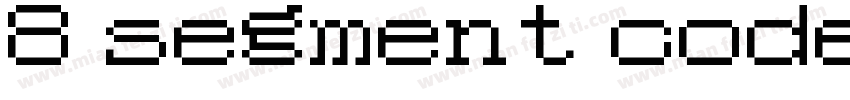 8 segment code字体转换